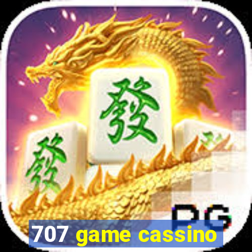 707 game cassino